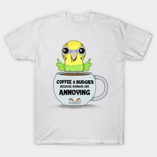 Coffee & Budgies! T-Shirt